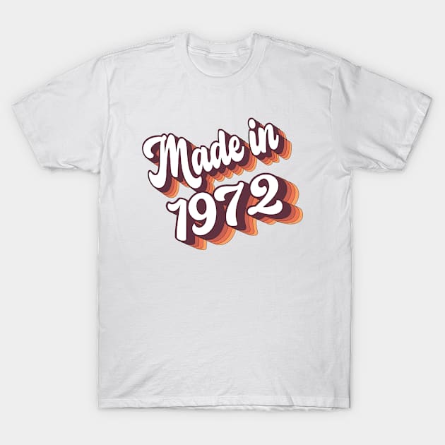 Retro 70s Groovy 3D Typography Made in 1972 T-Shirt by Inspire Enclave